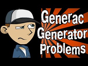Generac Generator Problems