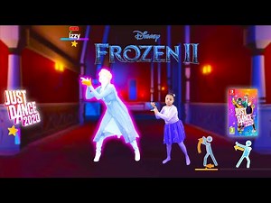 Just Dance 2020 Into the Unknown from Disney's Frozen 2 | Isabel Dance