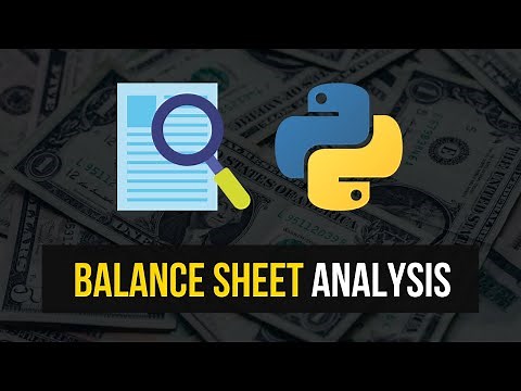 Balance Sheet Analysis in Python
