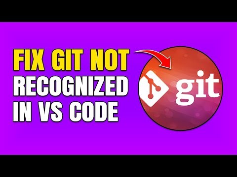 How To Fix Git Is Not Recognized Error In Visual Studio Code