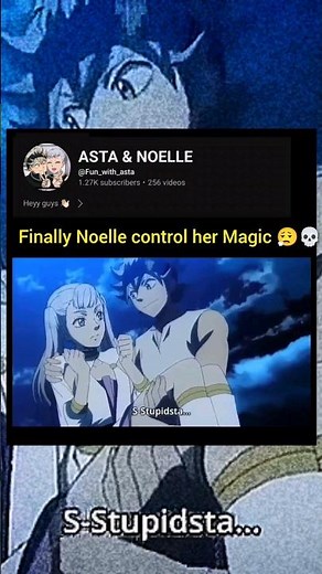asta saved Noelle 😮‍💨🥰 | Asta and Noelle | #blackclover #anime