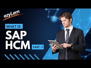 What is SAP HCM? Part 1 – Core Modules, Features & Structure Explained