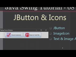 08 JButton With Icons | Java Swing Tutorials #08