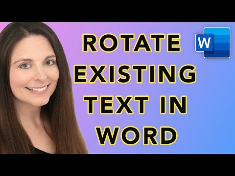 How To Rotate Existing Text in Word | Create Vertical Text