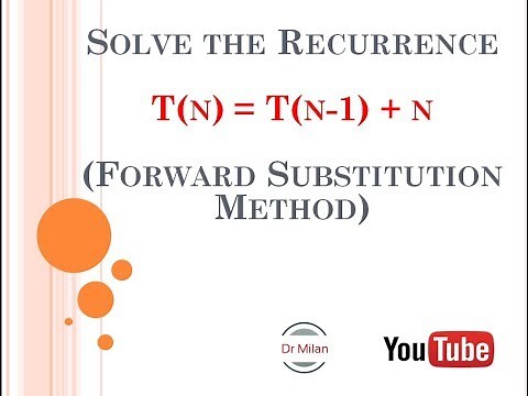 Solve the Recurrence T(n) = T(n-1) + n (Forward Substitution Method)