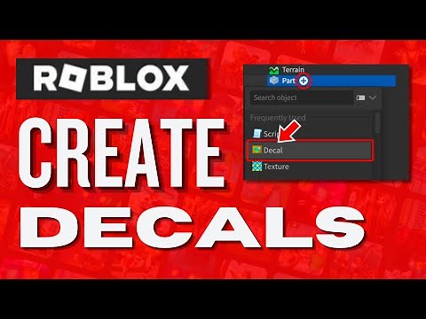 How To Create Decals In Roblox