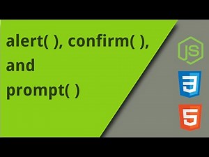 alert, confirm, and prompt dialogs with JavaScript