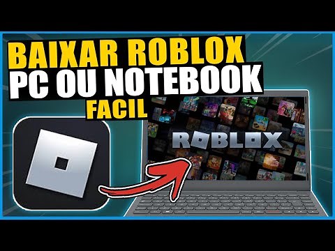 COMO BAIXAR e INSTALAR ROBLOX no COMPUTADOR (PC) ou NOTEBOOK | ATUALIZADO (RAPIDO E FACIL)