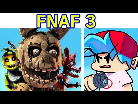 Friday Night Funkin' VS Five Nights at Freddy's 3 FULL WEEK (Toy Chica Foxy Bonnie) (FNF Mod/FNaF 3)