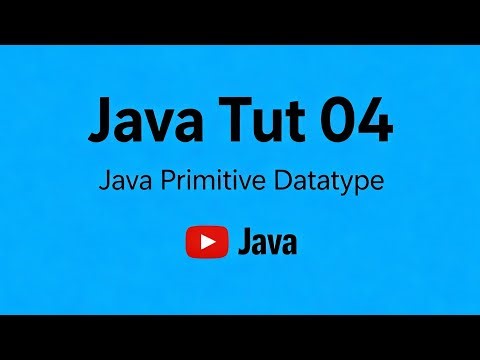 Java tutorial 04 full explanation of primitive datatype .Java mein primitive datatype kaya hai...