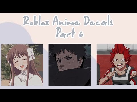 Roblox Anime Decal IDs • Part 6