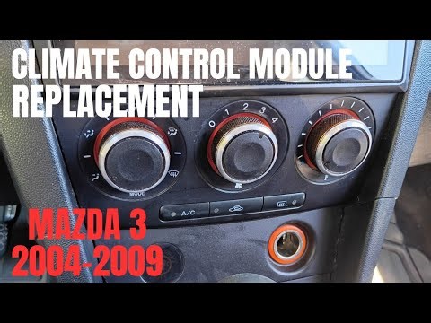 Mazda 3 Climate Control Module Replacement (EASY DIY Fix)