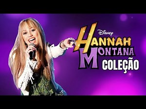 COLEÇÃO HANNAH MONTANA (DVDs e CDs) - Nic Show