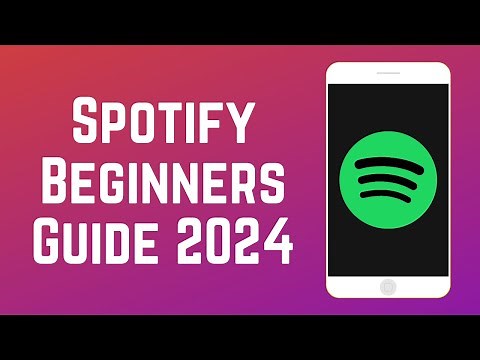 How to Use Spotify Beginners Guide
