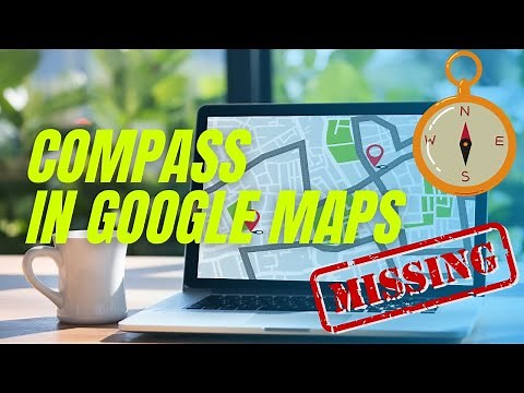 How to use compass in Google maps
