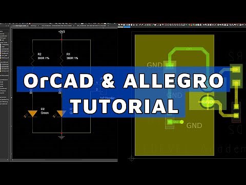 Tutorial OrCAD and Cadence Allegro PCB Editor | 2022 | Step by Step | For Beginners