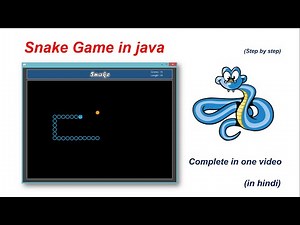 Complete SnakeGame in java in one video