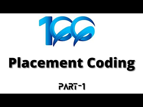 Top 100 Placement Coding Question - Part 1