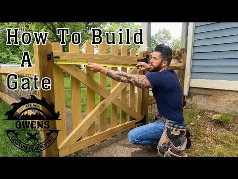 How To Build A Gate