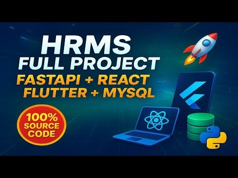 HRMS Source Code Full Project | Python FastAPI, React, Flutter & MySQL