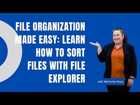File Organisation Made Easy: Learn How to Sort Files With File Explorer