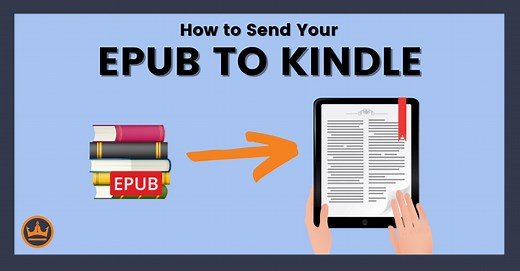 How to Get EPUB Books on Kindle: 3 Simple Methods [2024]