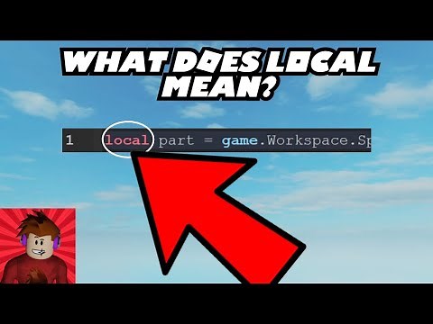 What Does Local Mean | Roblox Studio Tutorial