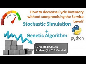 Optimize Inventory with Stochastic Simulation and Genetic Algorithm
