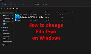How to change File Type on Windows 11/10