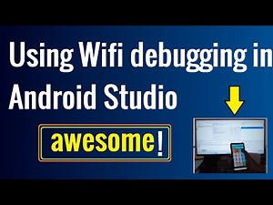 Run, install, and debug Android applications via Wireless Debugging in Android Studio