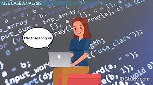Use Case Analysis: Tutorial & Examples
