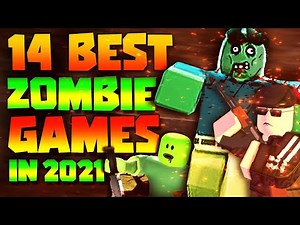 Top 14 Best Roblox Zombie Games to play in 2021