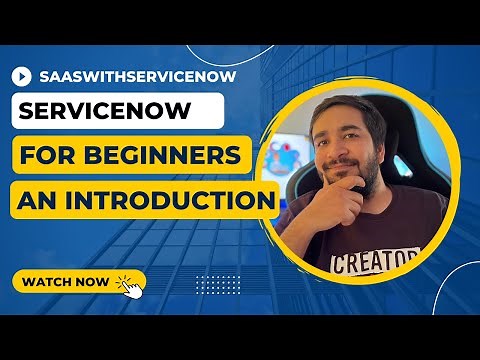 What is ServiceNow | ServiceNow Tutorial for Freshers and Beginners