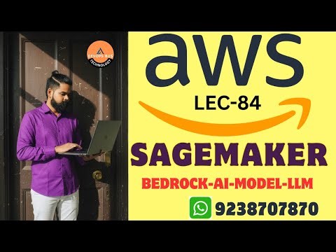 LEC-84 AWS SAGEMAKER || AWS BEDROCK || AWS SageMaker Practical for Beginners #devopsbustechnology