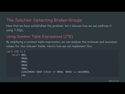 Identifying Broken Continuous Groups in SQL Records