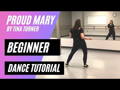 BEGINNER DANCE TUTORIAL | "Proud Mary" Tina Turner | Step-by-Step, Back-view, Easy Dancing