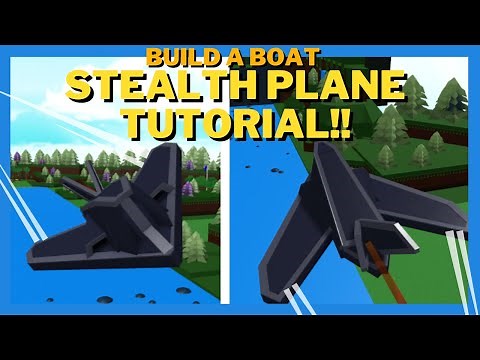 Stealth Plane/Night Hawk Easy Tutorial! | Build A Boat For Treasure ROBLOX