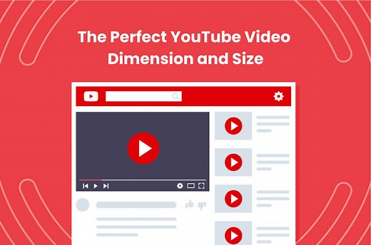 The Perfect YouTube Video Dimension and Size [Updated for 2021]
