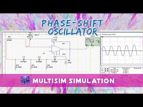 Study of Phase Shift Oscillator | Multisim Simulation Tutorial | TechLog360