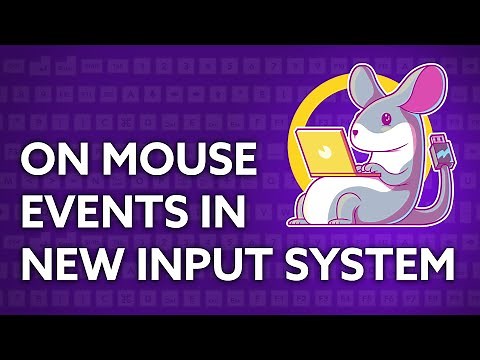 How To Use OnMouse Events With Unity's New Input System | Unity Tutorial