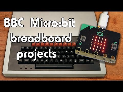 BBC Micro:bit breadboard projects