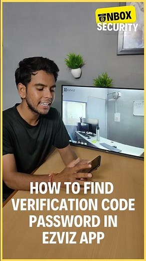 How to Get a Verification Code in the EZVIZ App: A Step-by-Step Guide