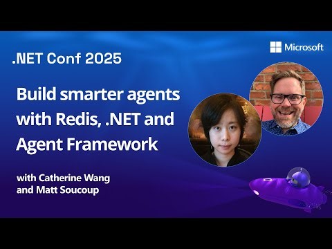 Build smarter agents with Redis, .NET and Agent Framework