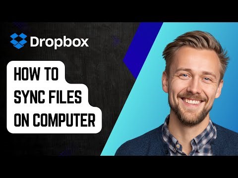How to Sync Dropbox Files on Computer [2025 Guide]