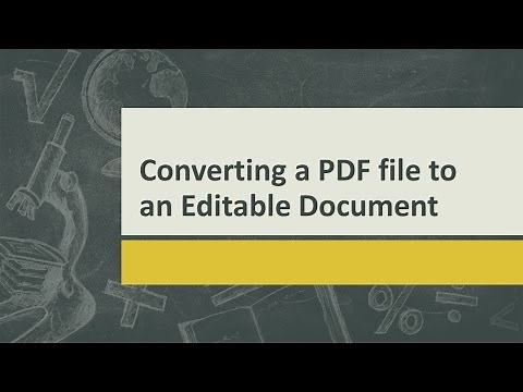 How to convert a PDF file to an editable document