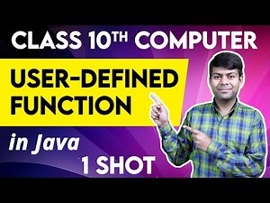 User Defined Functions in Java | 1 Shot | Computer Applications Class 10th