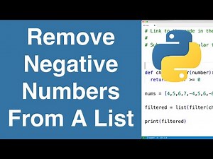 Remove Negative Numbers From A List | Python Example