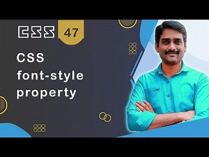 CSS font-style Property | How to Italicize Text in CSS | HTML i Tag | HTML em Tag - CSS Tutorial 47 Video Lecture | Crash Course for Software Development (English)