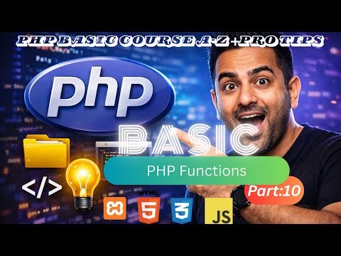 PHP Functions Explained in Bangla | Parameters, Arguments, Scope & Variadic Functions