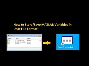 How to Save MATLAB variables in .mat File Format